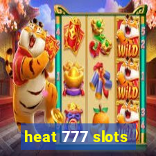 heat 777 slots